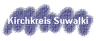 Kirchkreis Suwalki