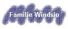 Familie Windsio